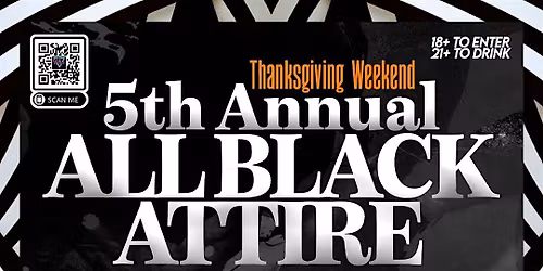 The 5th Annual Black Attire Black Friday