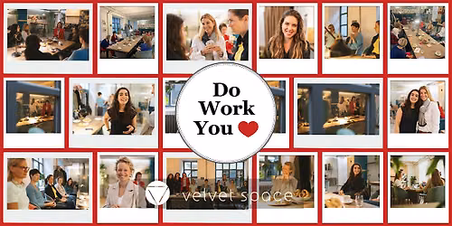 Do Work You Love Breakfast - 13. July