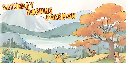 Saturday Morning Pok\u00e9mon