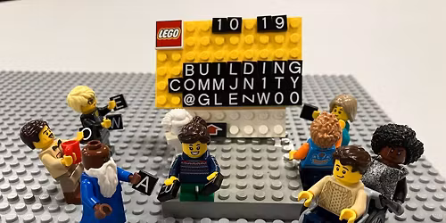 Building Community (with LEGOs at Glenwood)