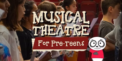 Musical Theatre for Pre-Teens 9-11 Years Term 1 2026