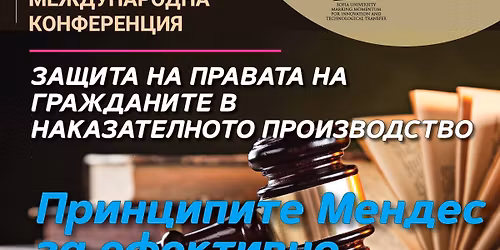 \u041c\u0435\u0436\u0434\u0443\u043d\u0430\u0440\u043e\u0434\u043d\u0430 \u043a\u043e\u043d\u0444\u0435\u0440\u0435\u043d\u0446\u0438\u044f \u201e\u041f\u0440\u0438\u043d\u0446\u0438\u043f\u0438\u0442\u0435 \u041c\u0435\u043d\u0434\u0435\u0441 \u0438 \u0442\u044f\u0445\u043d\u043e\u0442\u043e \u043f\u0440\u0438\u043b\u043e\u0436\u0435\u043d\u0438\u0435 \u0432 \u0431\u044a\u043b\u0433\u0430\u0440\u0441\u043a\u0430\u0442\u0430 \u043f\u0440\u0430\u043a\u0442\u0438\u043a\u0430\u201c  