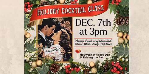 Holiday Cocktail Class 12\/7