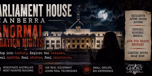 Old Parliament House Paranormal Investigation Friday August 28th 2026