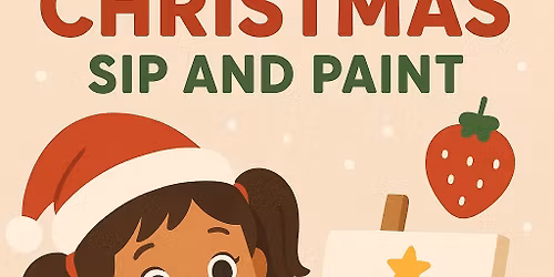 Kids Christmas Sip & Paint