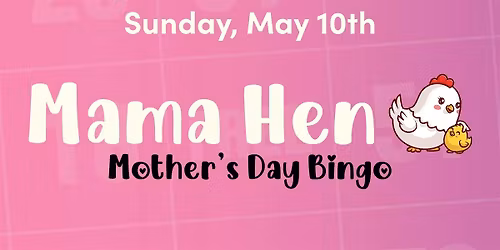 Mama Hen Bingo Session at Chicken Ranch Casino!
