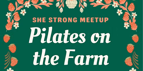 Pilates on the Farm \ud83c\udf53