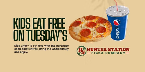 Kids Eat Free @ Hunter Station Pizza