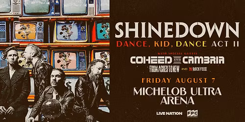 Shinedown: Dance, Kid, Dance Act II
