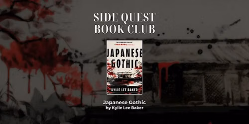 Side Quest Book Club: "Japanese Gothic"