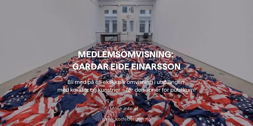 Medlemsomvisning: Gardar Eide Einarsson