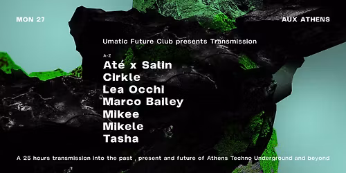 Umatic Future Club presents Transmission