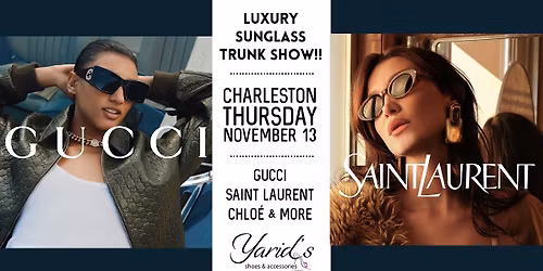 LUXURY DESIGNER SUNGLASS TRUNK SHOW