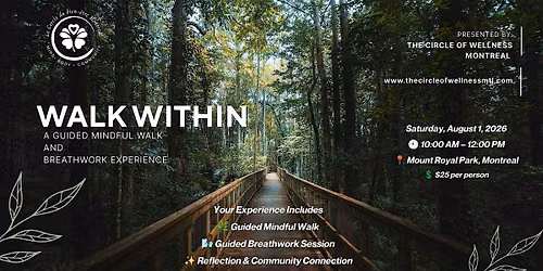Walk Within : A Guided Mindful Walk & Breathwork Experience