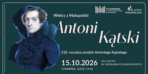 Wielcy z Ma\u0142opolski \u2022 Antoni K\u0105tski