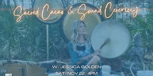 Sacred Cacao & Sound Journey