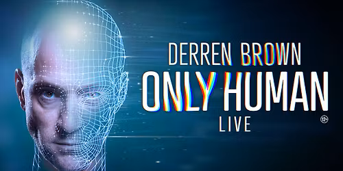 Derren Brown: Only Human