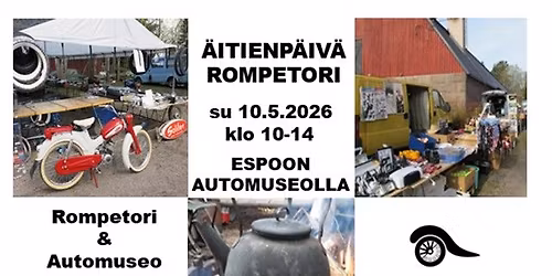 \u00c4itienp\u00e4iv\u00e4 Rompetori Espoon Automuseolla