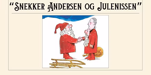 Teater - "Snekker Andersen og julenissen"