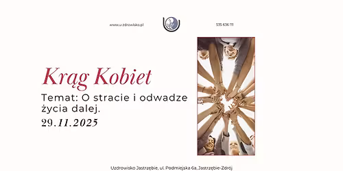 Kr\u0105g Kobiet - O stracie i odwadze \u017cycia dalej.
