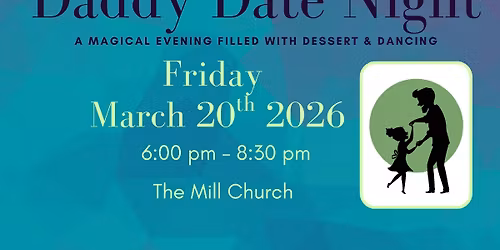 Daddy Date Night 2026