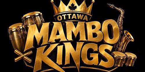  OTTAWA MAMBO TEAM AUDITIONS + MAMBO WEDNESDAYS OPEN HOUSE BY VICTOR ALEXIS