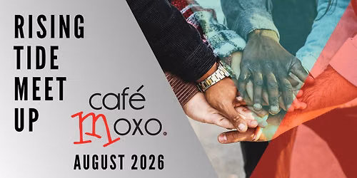 August Small Business Meet Up @ Cafe Moxo