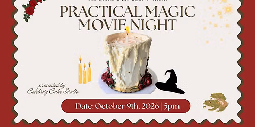 Practical Magic Girls\u2019 Night: Cake Decorating & Movie Night
