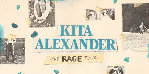 Kita Alexander \u2013 The RAGE Tour | Adelaide