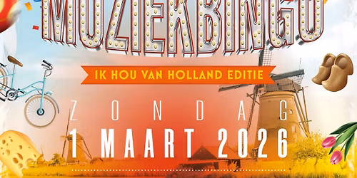 Ameezing muziekbingo: Ik hou van Holland editie!