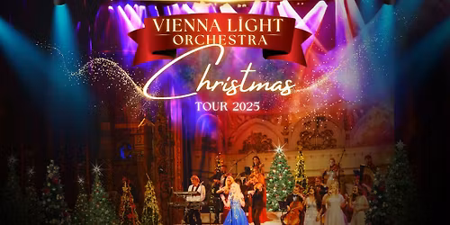 Vienna Light Orchestra Christmas Tour 2025