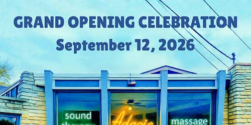 Adagio Sound Healing GRAND OPENING