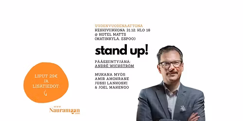 Stand up -ilta @ Hotel Matts (Andr\u00e9 Wickstr\u00f6m & kumppanit)