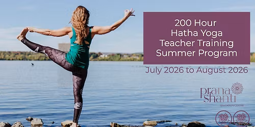 200-Hour Hatha Yoga Teacher Training - Summer 2026 with PranaShanti