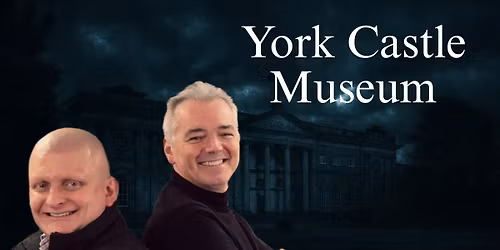 York Castle Museum with Tvs Most Haunted 
