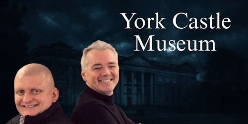 York Castle Museum with Tvs Most Haunted