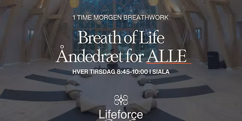 Breath of Life (every Tuesday)