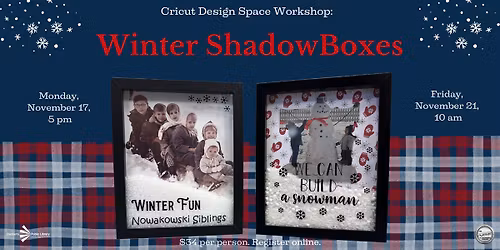 Cricut Design Space Workshop: Winter Shadow Boxes