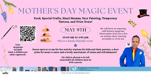 Mothers Day Magic Event