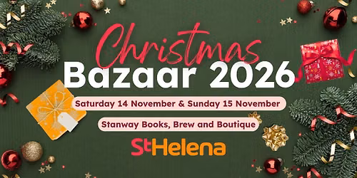 St Helena Christmas Bazaar 2026