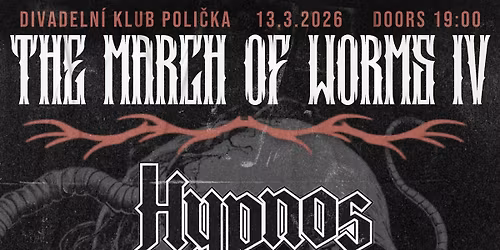 The March Of Worms IV