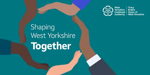 Shaping West Yorkshire Together