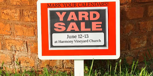 Harmony Vineyard's Annual Missions Garage Sale