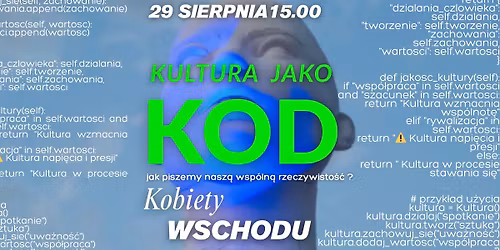 Debata: Kultura jako KOD - jak piszemy nasz\u0105 przysz\u0142\u0105 rzeczywisto\u015b\u0107?