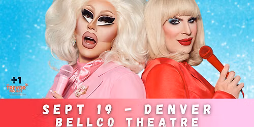 The Bald and the Beautiful - With Trixie and Katya at Wang Theatre