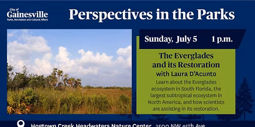 The Everglades and its Restoration (Perspectives in the Parks)