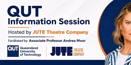 QUT Information session + audition seminar