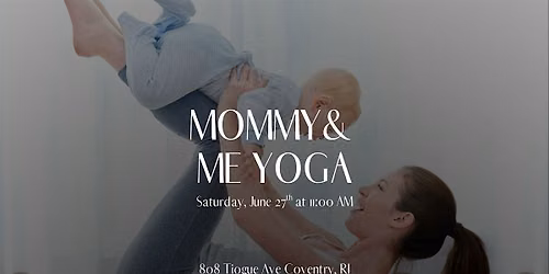 Mommy & Me Yoga (Ages 0\u20132)