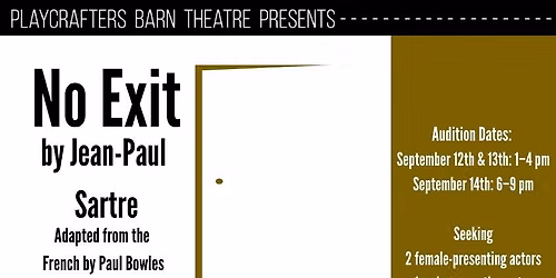 Auditions for "No Exit"