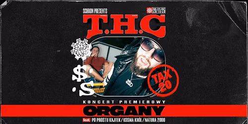 T.H.C. (THURSDAY HIP-HOP CLUB): SABURRAKAP & $ANDRO ORGANY - KONCERT PREMIEROWY